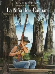 PASAJEROS DEL VIENTO: LA NIÑA BOIS-CAIMAN LIBRO 2
