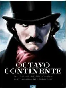 OCTAVO CONTINENTE #01. EDGAR POE: LA ULTIMA PESADILLA