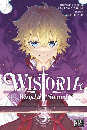 WISTORIA. WAND & SWORD #05
