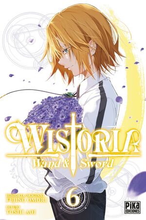 WISTORIA. WAND & SWORD #06