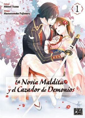 LA NOVIA MALDITA Y EL CAZADOR DE DEMONIOS #01