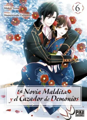 LA NOVIA MALDITA Y EL CAZADOR DE DEMONIOS #06 LA NOVIA MALDITA Y EL CAZADOR DE DEMONIOS #06
