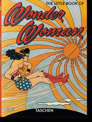 THE LITTLE BOOK OF WONDER WOMAN (INGLES)