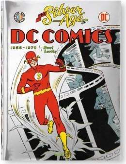 THE SILVER AGE OF DC COMICS (INGLES)