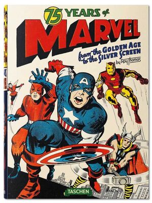 75 YEARS OF MARVEL COMICS. FROM THE GOLDEN AGE TO THE SILVER SCREEN