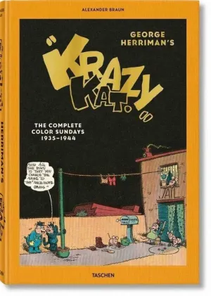 GEORGE HERRIMAN'S KRAZY KAT. THE COMPLETE COLOR SUNDAYS 1935-1944