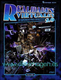 SHADOWRUN: REALIDADES VIRTUALES 2.0