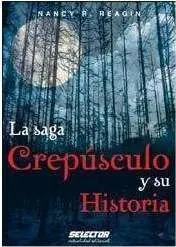 LA SAGA CREPUSCULO Y SU HISTORIA