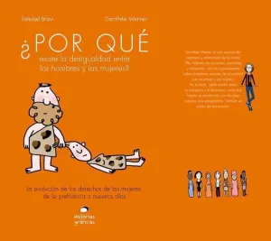 POR QUE EXISTE LA DESIGUALDAD ENTRE LOS HOMBRES Y LAS MUJERES?