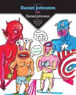 DANIEL JOHNSTON POR DANIEL JOHNSTON
