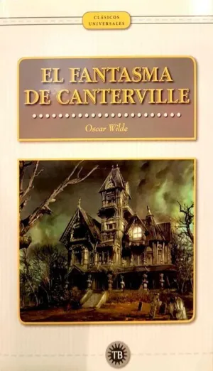 EL FANTASMA DE CANTERVILLE EL FANTASMA DE CANTERVILLE