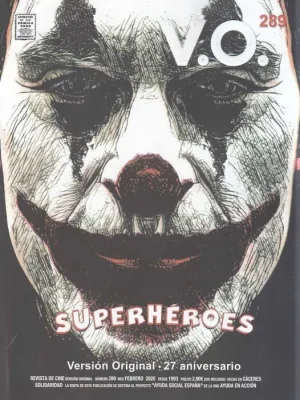 VERSION ORIGINAL. REVISTA DE CINE #289. 27 ANIVERSARIO: SUPERHEROES