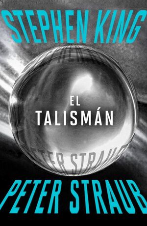 EL TALISMÁN (EL TALISMÁN 1)