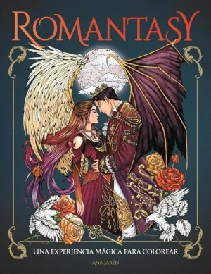 ROMANTASY: UNA EXPERIENCIA MÁGICA PARA COLOREAR ROMANTASY: UNA EXPERIENCIA MÁGICA PARA COLOREAR