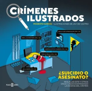 CRÍMENES ILUSTRADOS: ¿SUICIDIO O ASESINATO? (ED. TAPA BLANDA)