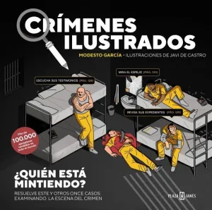 CRÍMENES ILUSTRADOS: ¿QUIÉN ESTÁ MINTIENDO? (ED. TAPA BLANDA)