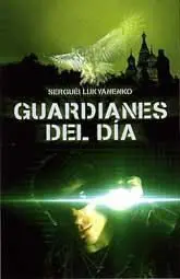 GUARDIANES DEL DIA