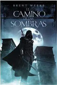 EL ANGEL DE LA NOCHE #01. EL CAMINO DE LAS SOMBRAS