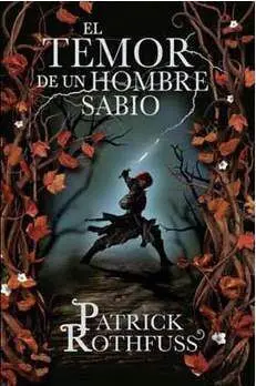 EL TEMOR DE UN HOMBRE SABIO (RTCA)