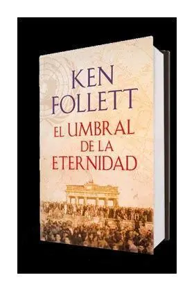 THE CENTURY III: EL UMBRAL DE LA ETERNIDAD (CARTONE)
