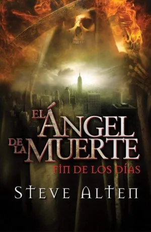 EL ANGEL DE LA MUERTE: FIN DE LOS DIAS