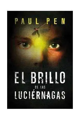 EL BRILLO DE LAS LUCIERNAGAS