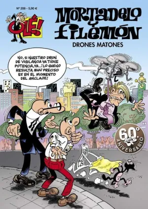 OLE MORTADELO #208. DRONES  MATONES