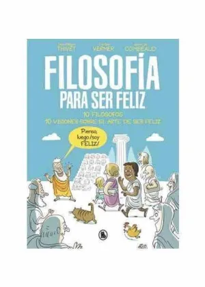 FILOSOFIA PARA SER FELIZ