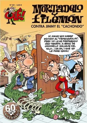 OLE MORTADELO #201. CONTRA JIMMY EL 