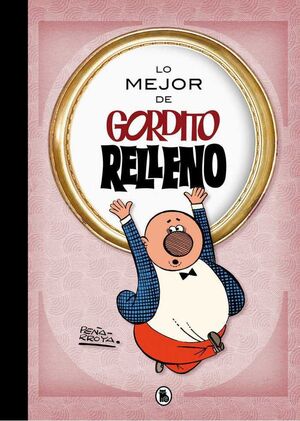 LO MEJOR DE GORDITO RELLENO