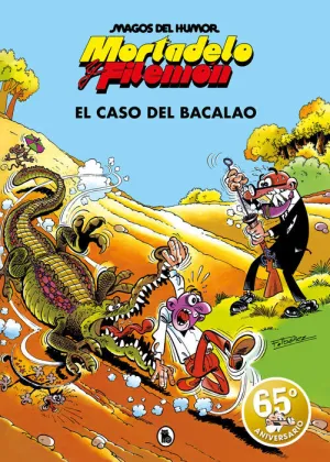 MAGOS DEL HUMOR: MORTADELO #006. EL CASO DEL BACALAO