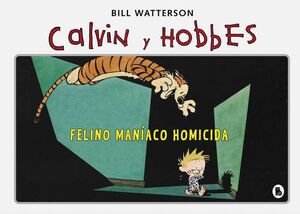 SUPER CALVIN Y HOBBES #03. FELINO MANIACO HOMICIDA