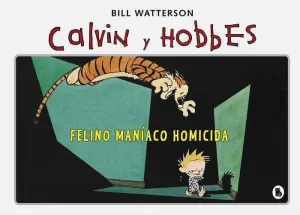 SUPER CALVIN Y HOBBES #03. FELINO MANIACO HOMICIDA