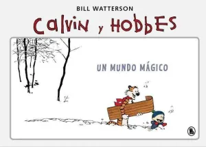 SUPER CALVIN Y HOBBES #04. UN MUNDO MAGICO