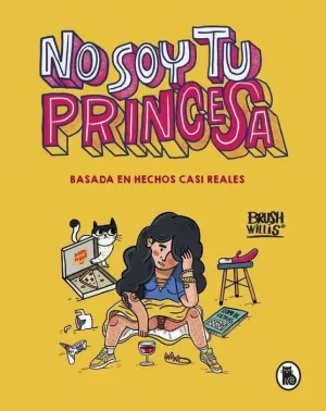 NO SOY TU PRINCESA