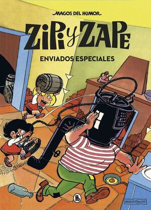 MAGOS DEL HUMOR: ZIPI Y ZAPE #023. ENVIADOS ESPECIALES