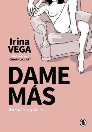 SERIE COMPLICES. DAME MAS
