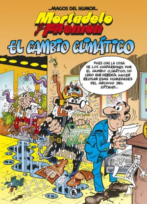 MAGOS DEL HUMOR: MORTADELO Y FILEMON #211. EL CAMBIO CLIMÁTICO
