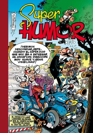 SUPER HUMOR MORTADELO Y FILEMON #06. EL COCHECITO LERE