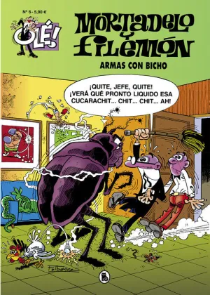 OLE MORTADELO #006. ARMAS CON BICHO OLE MORTADELO #006. ARMAS CON BICHO