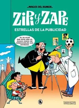 MAGOS DEL HUMOR: ZIPI Y ZAPE #215. ESTRELLAS DE LA PUBLICIDAD