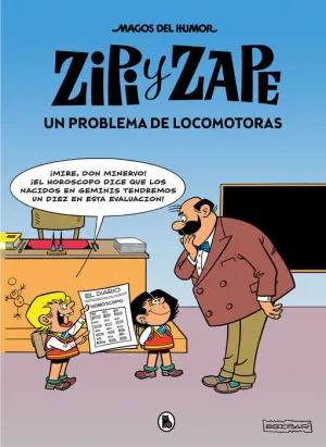 MAGOS DEL HUMOR: ZIPI Y ZAPE #216. UN PROBLEMA DE LOCOMOTORAS