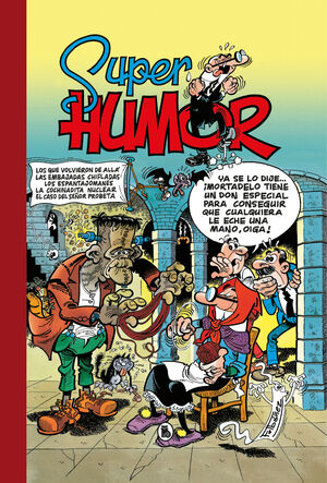 SUPER HUMOR: MORTADELO Y FILEMON