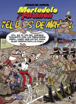 MAGOS DEL HUMOR: MORTADELO Y FILEMÓN #122. EL DOS DE MAYO