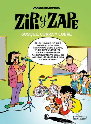 MAGOS DEL HUMOR: ZIPI Y ZAPE #218. BUSQUE, CORRA Y COBRE