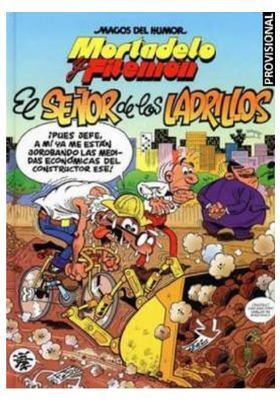MAGOS DEL HUMOR: MORTADELO #102. EL SEÑOR DE LOS LADRILLOS