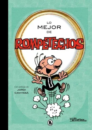 LO MEJOR DE ROMPETECHOS LO MEJOR DE ROMPETECHOS