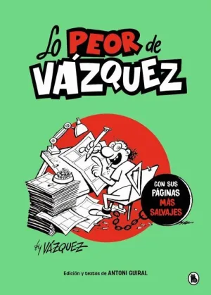 LO PEOR DE VAZQUEZ