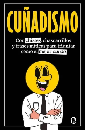 CUÑADISIMO