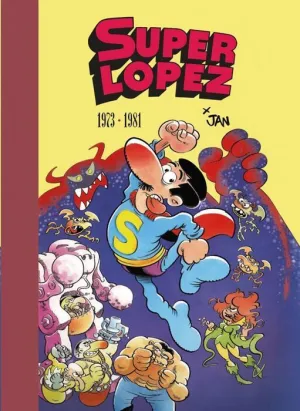 SUPERLOPEZ 1973-1981